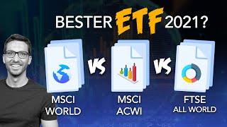 Bester ETF 2021? MSCI World vs ACWI vs FTSE All World – ETF Vergleich 2021 