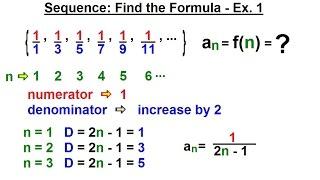 Calculus 2: Infinite Sequences and Series (11 of 62) Sequences: Find the Formula - Ex. 1