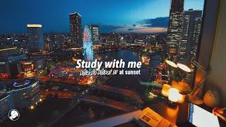 3-HOUR STUDY WITH ME  / calm lofi / Yokohama at Sunset / Pomodoro 25-5