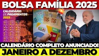 BOLSA FAMÍLIA 2025: CALENDÁRIO COMPLETO de PAGAMENTOS para TODOS os MESES – JANEIRO a DEZEMBRO