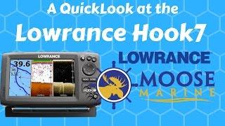 Lowrance HOOK 7 QuickLook with Moose - Moose Marine