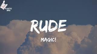 Magic! - Rude (TikTok Why you gotta be so rude? Lyrics)