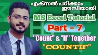 Part-7| MS Excel Tutorial Malayalam | How to use Countif  |  #msexceltutorialmalayalam #msexcel