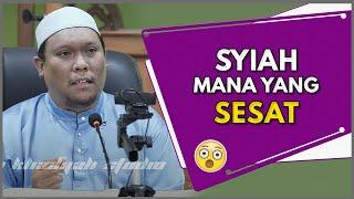 Syiah Sesat, Tapi Syiah Mana ? | Ustaz Auni Mohamad