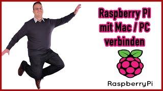 Raspberry Pi 4 mit Mac oder PC remote verbinden mit SSH oder VNC Viewer