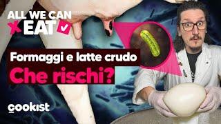 Quali sono i FORMAGGI A LATTE CRUDO e perché possono essere PERICOLOSI