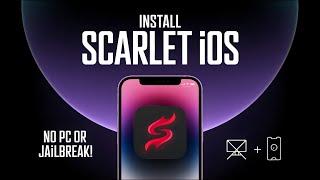 Install Latest Scarlet iOS on iPhone & iPad without PC or Jailbreak | Install Scarlet no revoke iOS