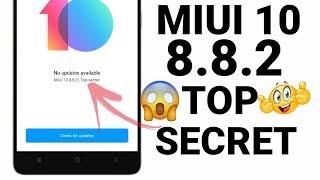 MIUI 10 8.8.2 TOP SECRET