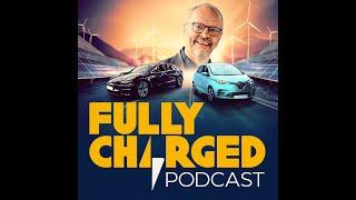 Fully Charged Podcast news update with Robert Llewellyn