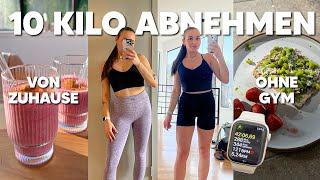 So kannst du 10 KILO VON ZUHAUSE abnehmen (Kein Gym!!)