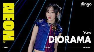 Yves(이브) – DIORAMA | 4K Live Performance | NEON SEOUL | DGG | DINGO