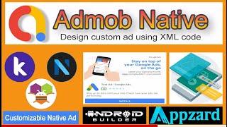 Customizable Native Ad | Admob | Kodular | App Inventor | Niotron | Design Native Ad Using XML Code