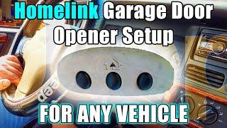 Homelink Garage Door Opener Setup for Any Vehicle