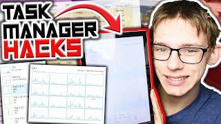 Must Know TASK MANAGER Hacks!