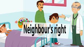 Neighbour's right - Islamic cartoon for kids