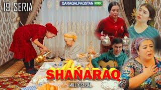 "Shańaraq" teleserialı. 19-Bólim.Qaraqalpaqstan telekanalında milliy serial #serial #film #kino #tv