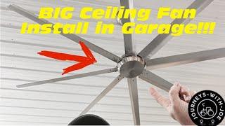 Garage - Big Ceiling Fan Install on a budget!