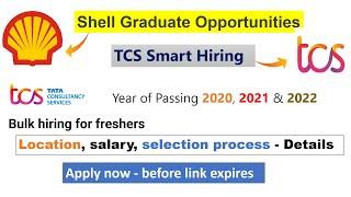 TCS,  Shell Hirings for freshers 2020,2021,2022 | how to apply off campus drives