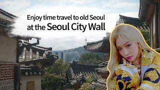 Enjoy time travel to old Seoul at the Seoul City Wall(Hanyangdoseong)