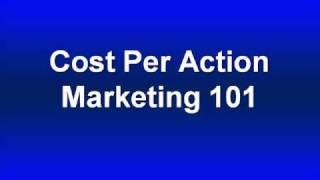 cpa-1.avi: Cost Per Action Marketing 101: Introduction