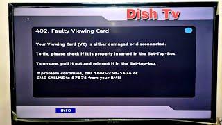 402 Faulty Viewing Card Problem Dish Tv | 401 Viewing Card Not Found | Dish Tv Faulty Viewing