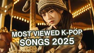 Most Viewed K-Pop Songs (January 2025)