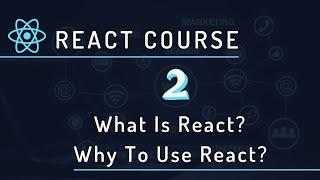 What is React? | Why to use React for front-end development?