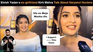 Elvish Yadav's ex-girlfriend Kirti Mehra Talk About Haryanvi Hunters  During IIFA 2025 ️