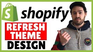 Shopify Refresh Theme Customization - Refresh Theme Design Tutorial (OS 2.0)