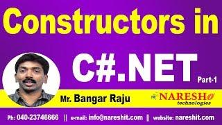 Constructors in C#.NET Part 1 | C#.NET Tutorial | Mr. Bangar Raju