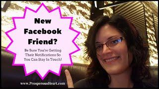 Get Notifications From New Friends On Facebook