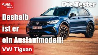 VW Tiguan: Deshalb ist er ein Auslaufmodell! - Test | auto motor und sport