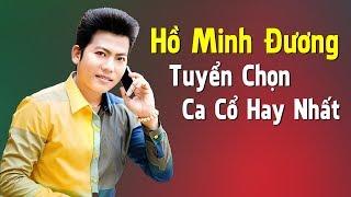 Hồ Minh Đương - Tuyển Chọn Ca Cổ Hay Nhất Chuông Vàng Vọng cổ Hồ Minh Đương