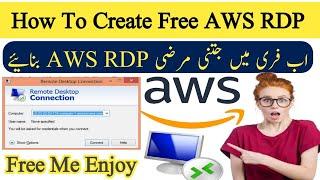 How To Create Unlimted Free AWS RDP | FREE RDP 2021 | AWS Cloud | How To Create Free RDP | Free RDP