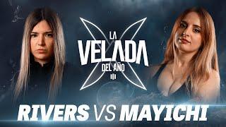 RIVERS VS MAYICHI | LA VELADA DEL AÑO 3