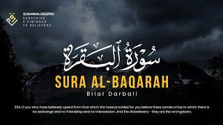  Bilal Darbali (بلال دربالي) | Surah Al-Baqarah 253-259 (سوره البقره) 