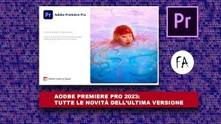 Adobe Premiere 2023: nuovi strumenti per la grafica essenziale