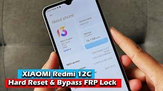 XIAOMI Redmi 12C - Hard Reset & Bypass Google Account (FRP) Lock