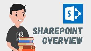 SharePoint Overview