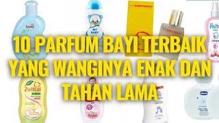 10 Rekomendasi Parfum Bayi Terbaik Yang Wanginya Enak Dan Tahan Lama  Cologne Bayi Terbaik