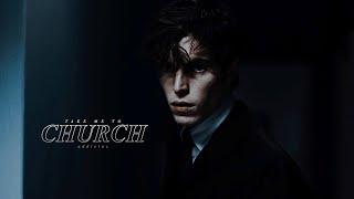 TAKE ME TO CHURCH | addie & luc