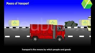 Means of Transport | Grade 3 | Science | CBSE | ICSE | State Board