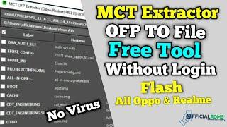 How to Extract OFP File Without Login | MCT Extract Tool | Oppo & Realme Flashing | Window 7,8,10