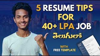 5 Resume Tips for 40+ LPA Job | Telugu | Rohit Sai Vignesh | RSV |