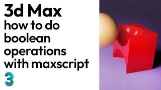 how to do boolean operations with maxscript in 3dmax