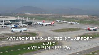 SCL/SCEL aeropuerto de Santiago de Chile - 2015 A YEAR IN REVIEW