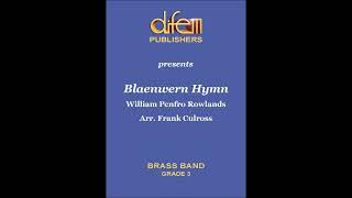 Blaenwern Hymn, William Penfro Rowlands, for Brass Band, arr. Frank Culross