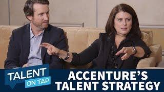 Accenture's Top Strategy for Managing and Retaining Talent | Talent on Tap