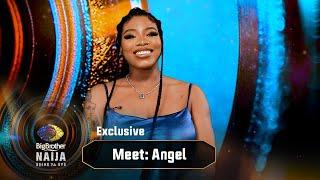 Meet Angel – BBNaija | Big Brother: Shine Ya Eye  | Africa Magic