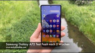 Samsung Galaxy A72 Test Fazit nach 2 Wochen